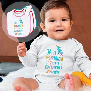 Body e/ou Babete "Já a formiga tem catarro"