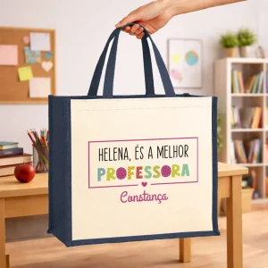 Saco "És a Melhor: Professora - Educadora - Auxiliar"